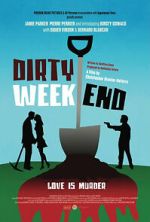 Watch Dirty Weekend M4uhd
