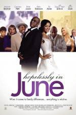 Watch Hopelessly in June M4uhd