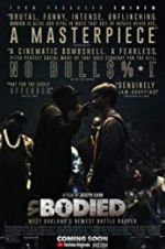 Watch Bodied M4uhd