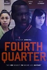 Watch Fourth Quarter M4uhd