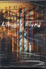 Watch Liberty Bound M4uhd