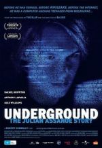 Watch Underground: The Julian Assange Story M4uhd