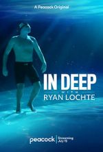 Watch In Deep with Ryan Lochte M4uhd