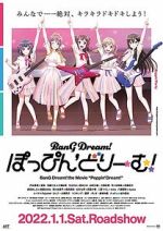 Watch BanG Dream! Poppin\'Dream! M4uhd