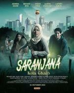 Watch Saranjana: Kota Ghaib M4uhd