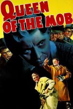 Watch Queen of the Mob M4uhd