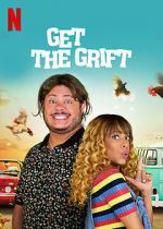 Watch Get the Grift M4uhd