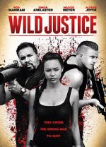 Watch Wild Justice M4uhd