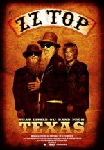 Watch ZZ Top: That Little Ol\' Band from Texas M4uhd