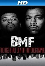 Watch BMF: The Rise and Fall of a Hip-Hop Drug Empire M4uhd
