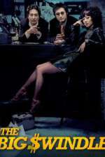 Watch The Big Swindle M4uhd
