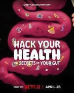 Watch Hack Your Health: The Secrets of Your Gut M4uhd