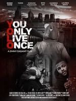 Watch You Only Live Once M4uhd