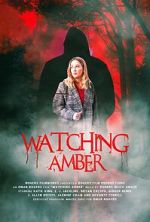 Watch Watching Amber M4uhd