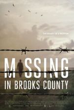 Watch Missing in Brooks County M4uhd