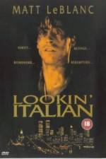 Watch Lookin' Italian M4uhd