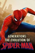 Watch Generations: The Evolution of Spider-Man M4uhd