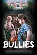 Watch Bullies M4uhd