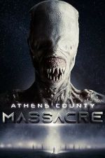 Watch Athens County Massacre M4uhd