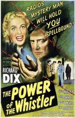 Watch The Power of the Whistler M4uhd