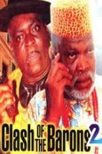 Watch Clash of the Barons 2 M4uhd