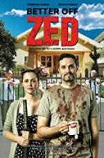 Watch Better Off Zed M4uhd