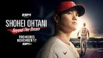Watch Shohei Ohtani: Beyond the Dream M4uhd