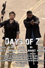 Watch Days of Z M4uhd