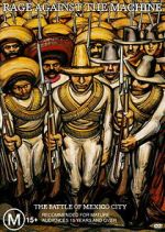 Watch Rage Against The Machine: The Battle Of Mexico City M4uhd