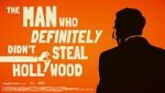 Watch The Man Who Definitely Didn't Steal Hollywood M4uhd