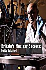 Watch Britains Nuclear Secrets Inside Sellafield M4uhd
