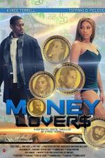 Watch Money Lovers M4uhd
