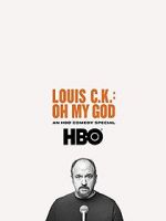 Watch Louis C.K. Oh My God M4uhd