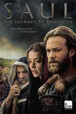 Watch Saul: The Journey to Damascus M4uhd