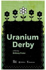Watch Uranium Derby M4uhd
