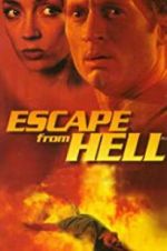 Watch Escape from Hell M4uhd
