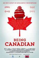 Watch Being Canadian M4uhd