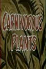 Watch Carnivorous Plants M4uhd