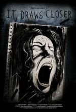 Watch It Draws Closer M4uhd