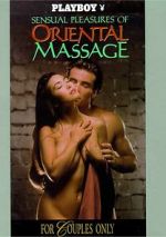 Watch Playboy: Sensual Pleasures of Oriental Massage M4uhd