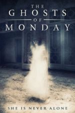 Watch The Ghosts of Monday M4uhd