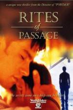 Watch Rites of Passage M4uhd