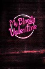 Watch My Bloody Valentine M4uhd