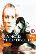 Watch Rancid Aluminium M4uhd