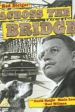 Watch Across the Bridge M4uhd