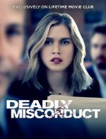 Watch Deadly Misconduct M4uhd