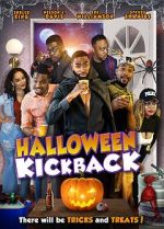 Watch Halloween Kickback M4uhd