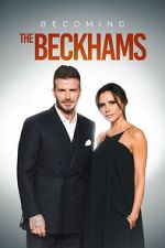 Watch Becoming The Beckhams M4uhd