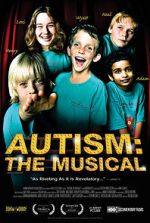 Watch Autism: The Musical M4uhd