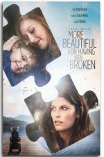 Watch More Beautiful for Having Been Broken M4uhd